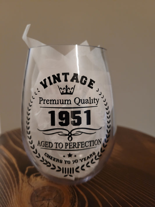 Stemless Wine Glass "Aged to Perfection"